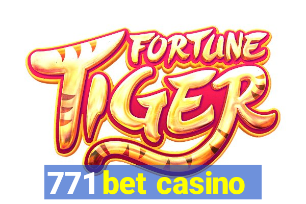 771 bet casino